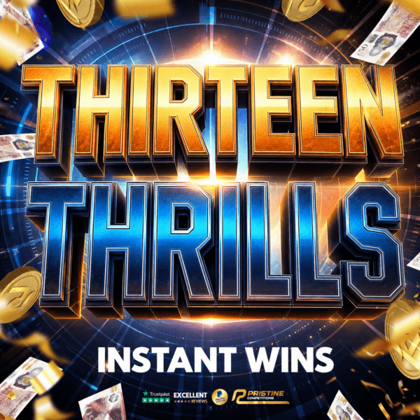 Thirteen Thrills Instant Wins – 1,000 Prizes